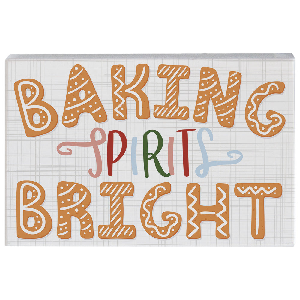 Baking Spirits Bright Sign